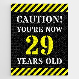 [ Thumbnail: 29th Birthday - Warning Stripes and Stencil Style Text Jigsaw Puzzle ]