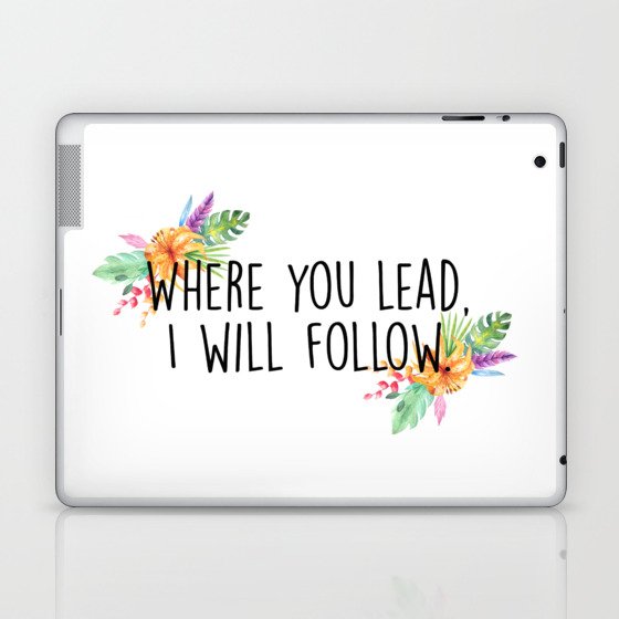 Gilmore Girls - Where you lead Laptop & iPad Skin