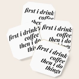Coffee Quotes Coasters Society6