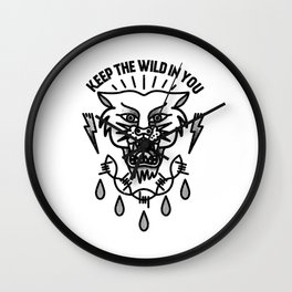Keep the wild in you Wall Clock