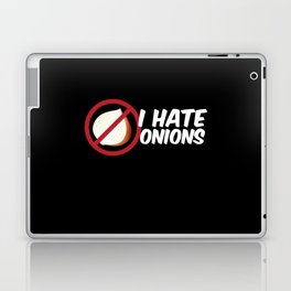 I Hate Onions Onion Vegetables Laptop Skin