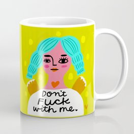 Grumpy Angel: Don't Fuck with me Coffee Mug