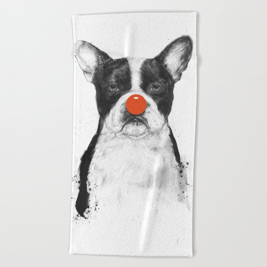 I'm not your clown Beach Towel