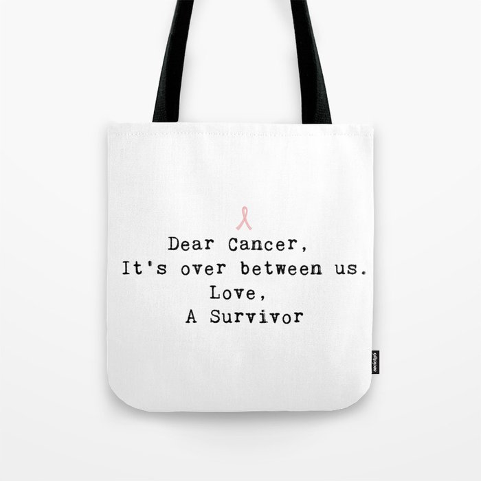 Dear Cancer (Black Type) Tote Bag