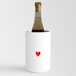love hurts Wine Chiller