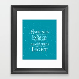 Happiness can be found... Framed Art Print