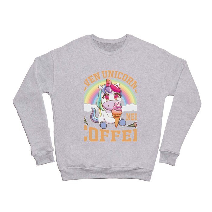 Even Unicorns Need Coffee Crewneck Sweatshirt