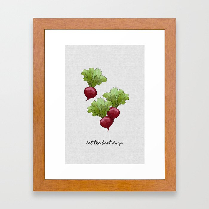 Let The Beet Drop, Food and Drink Framed Art Print