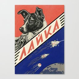 Laika, first space dog — Soviet vintage space poster [Sovietwave] Canvas Print