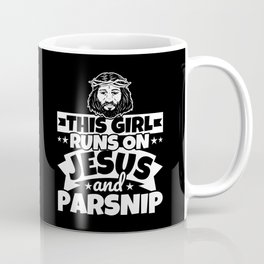 This Girl Runs on Jesus and parsnip Coffee Mug | God, Girl, Faith, Graphicdesign, Gift, Girls, Bible, Christian, Woman, Parsnip 