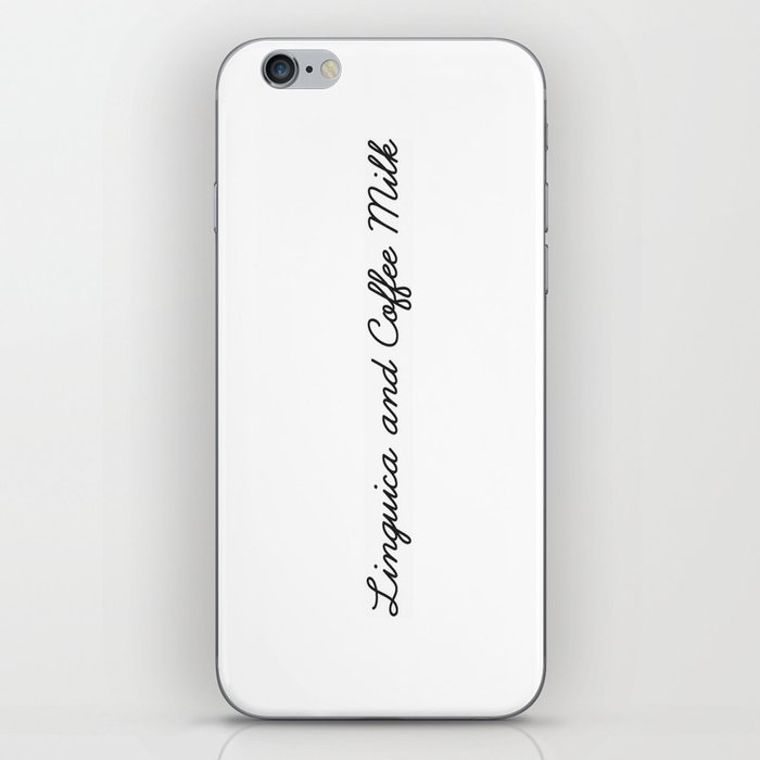 Linguica and Coffee Milk iPhone Skin