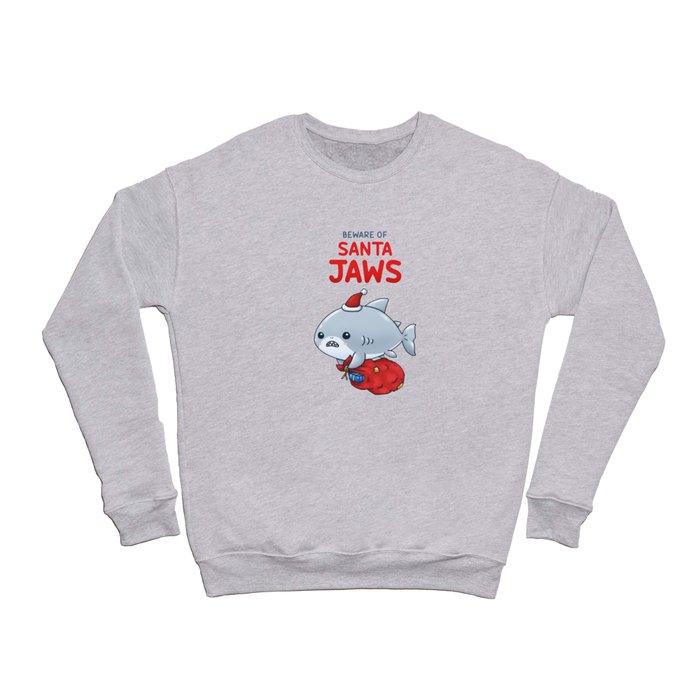 Beware of Santa Jaws Crewneck Sweatshirt
