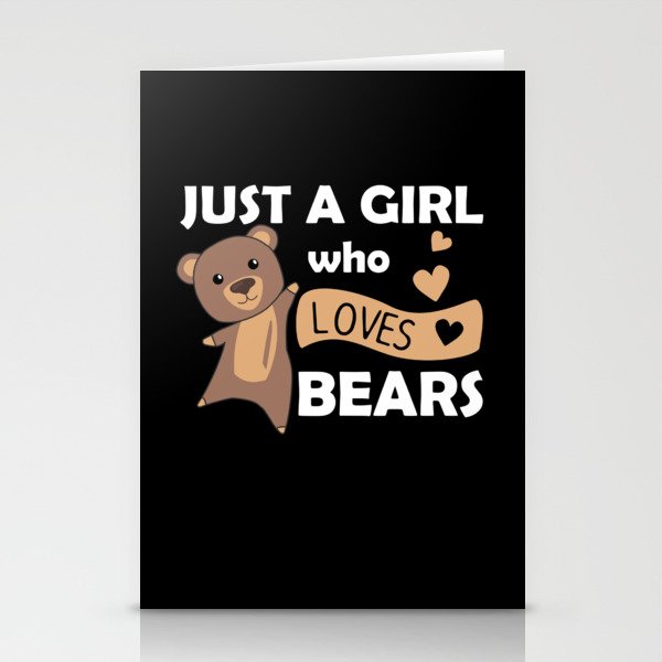 Just A Girl who Loves Bears - Sweet Bear Stationery Cards
