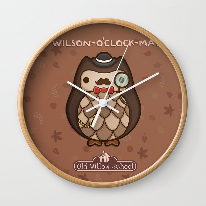 Mr Wilson-o'clock-mayer the head of school Wall Clock