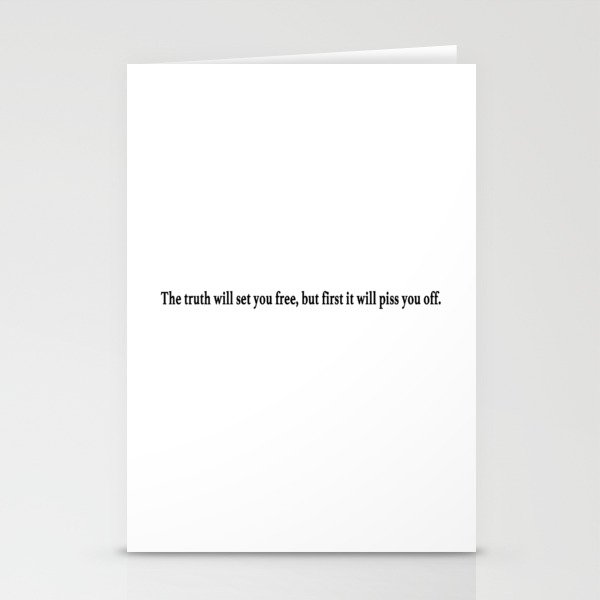 The truth will set... Stationery Cards