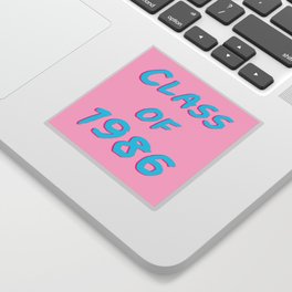 Class of 1986 - Font Sticker