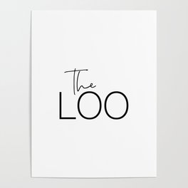 The Loo Poster