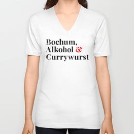 Bochum, Alkohol & Currywurst V Neck T Shirt