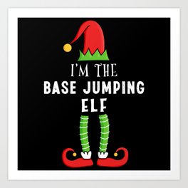 Base jumping Elf Christmas Matching Family Gift Art Print | Funny, Skydiving, Family, Dad, Gift, Mom, Pajama, Festive, Kids, Base Jumping 