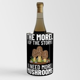 Morel Mushroom Hunting Morchella Season Fungi Wine Chiller