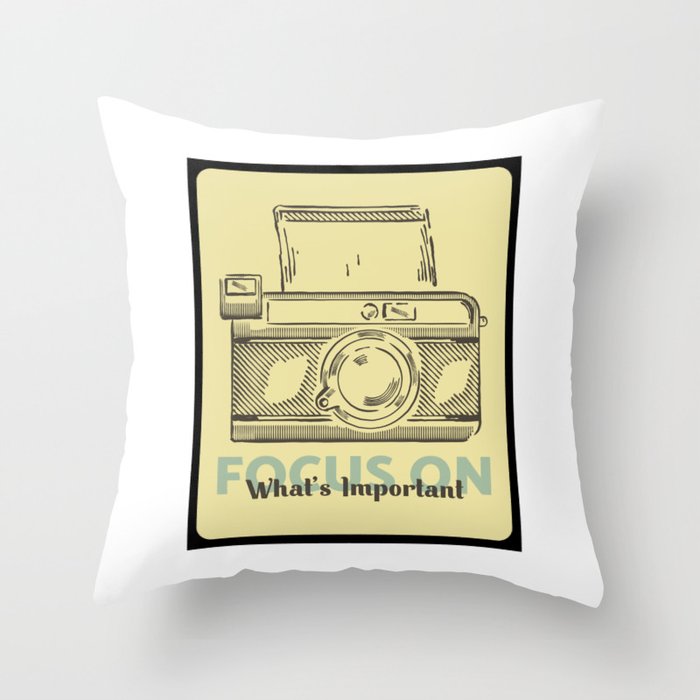Focus on what's important  Throw Pillow