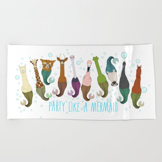 Party Like A Mermaid Beach Towel