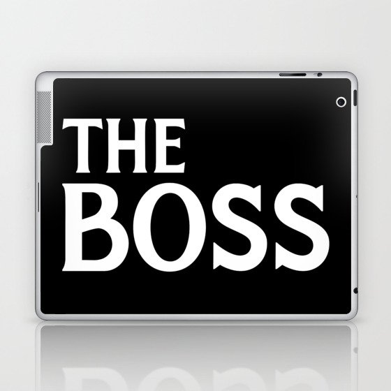 The Boss Funny Couples Quote Laptop & iPad Skin