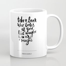 take a lover Coffee Mug