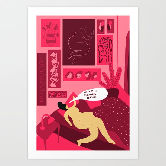 I´m not a morning person Art Print