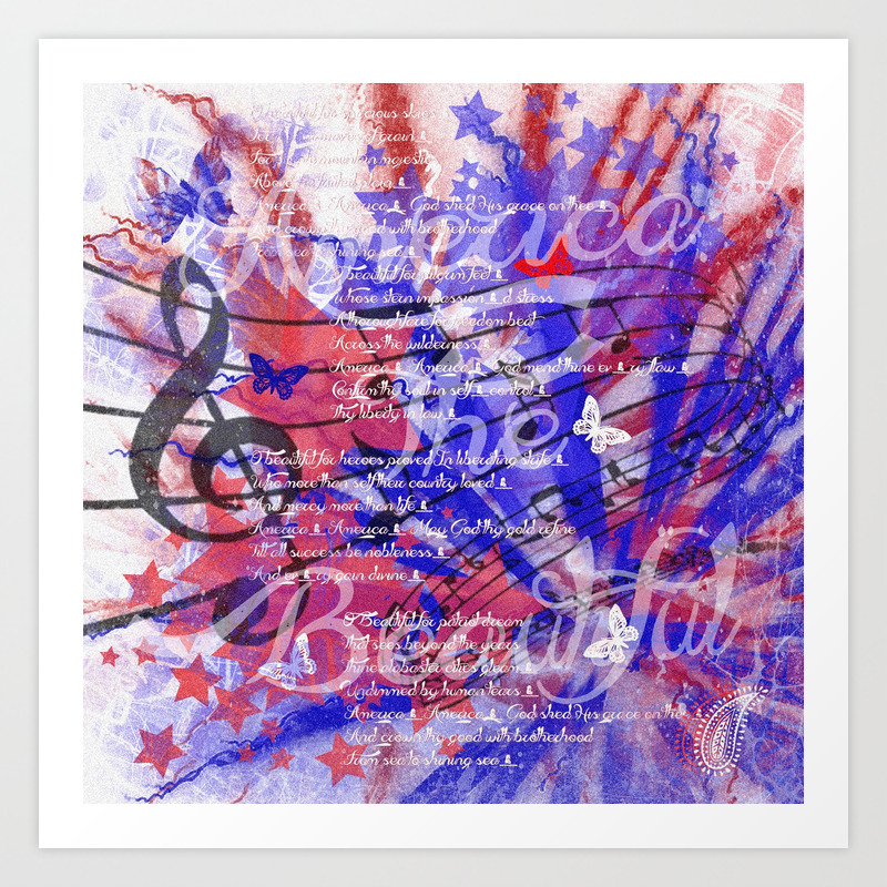 America The Beautiful Art Print By Ibelieveimages Society6