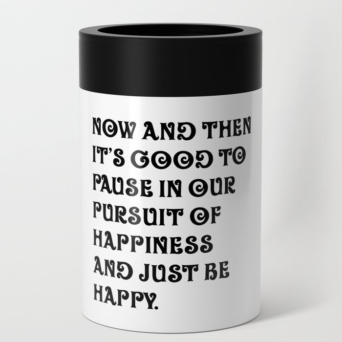 Now And Then - Guillaume Apollinaire Quote - Literature - Typography Print Can Cooler