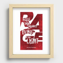 Rage Against the Dying of the Light 1 Recessed Framed Print
