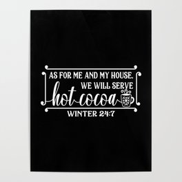 Funny Winter Hot Cocoa Sign Poster