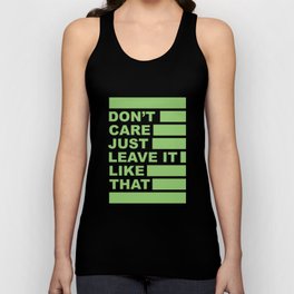 Don't Care Tank Top