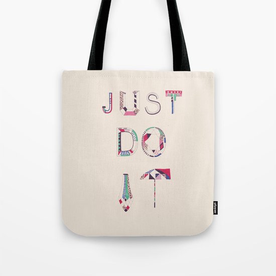 JUST DO IT Tote Bag
