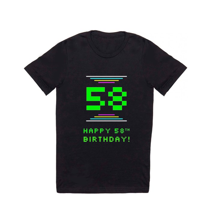 58th Birthday - Nerdy Geeky Pixelated 8-Bit Computing Graphics Inspired Look T Shirt