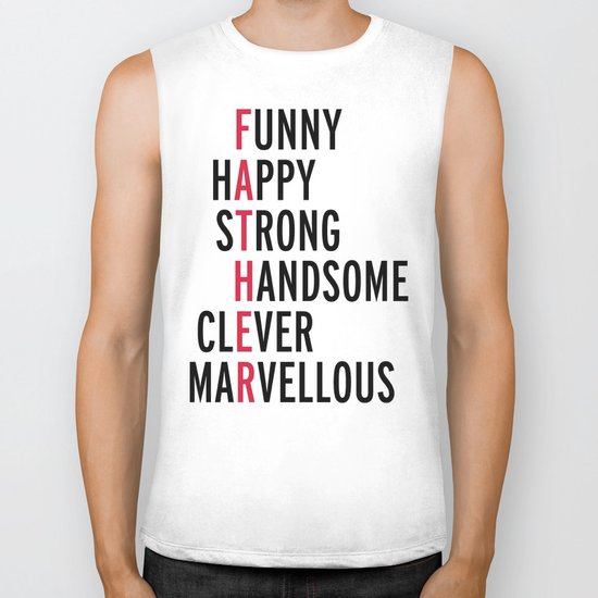 Father Quote Biker Tank