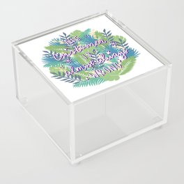 The customer is almost always wrong Acrylic Box