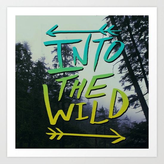 Into the Wild IV Art Print