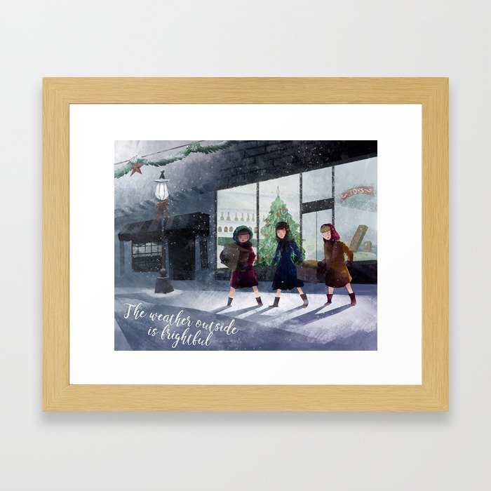 The weather outside is frightful Framed Art Print