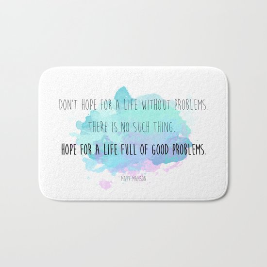 Good problems Bath Mat