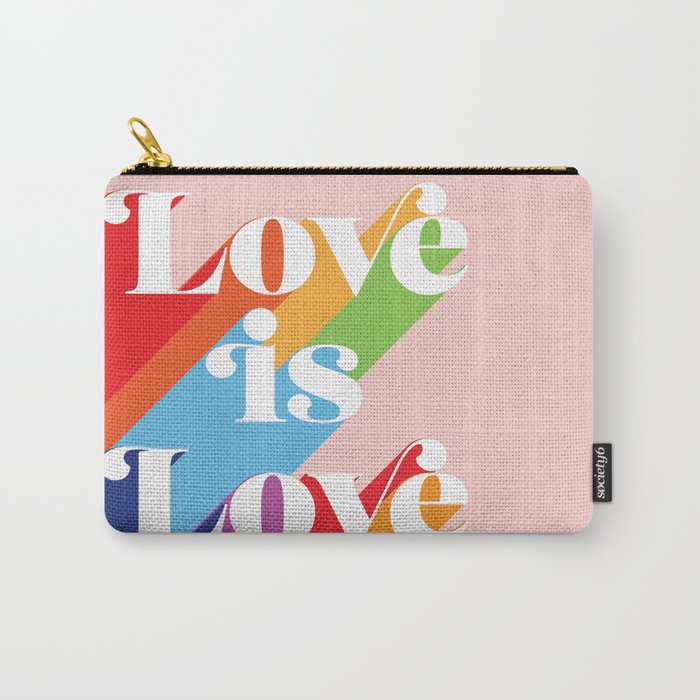 Love is Love Theme Carry-All Pouch