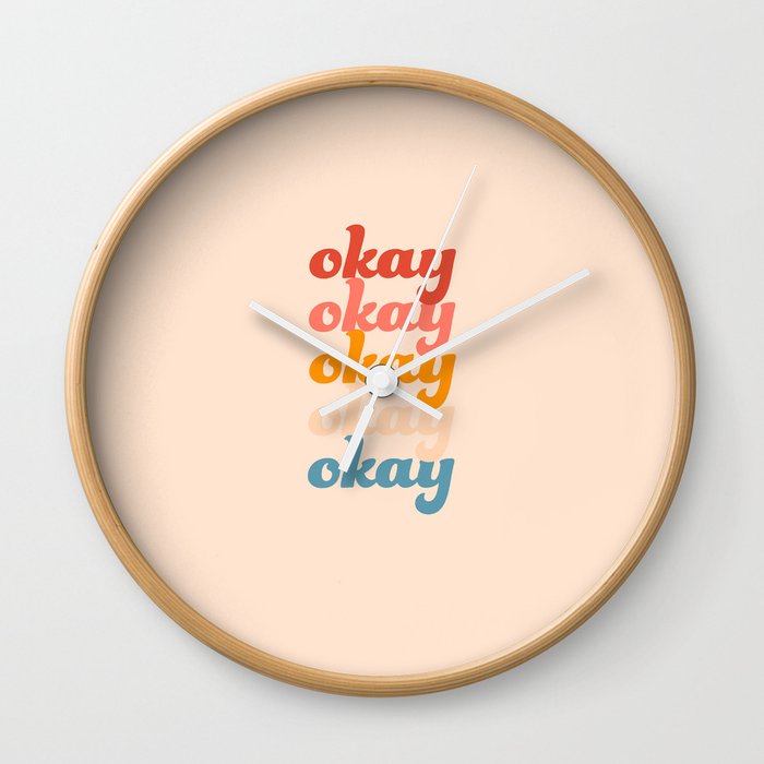 OKAY - Rainbow Typographic Retro Nostalgic Minimalistic Art Design Pattern Wall Clock