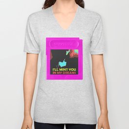 I'll mint you in my dreams V Neck T Shirt