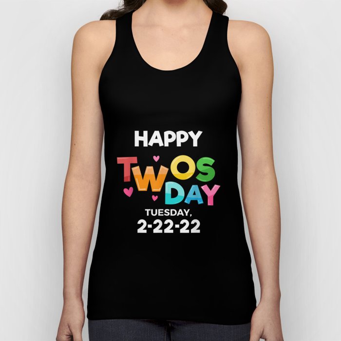 Happy Twosday 2022,February 2nd 2022 Tuesday 2-22-22 Tank Top