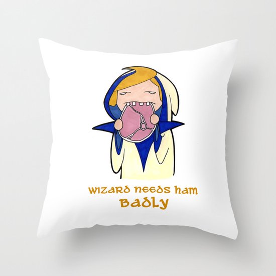 Wizard Needs Ham Badly Throw Pillow