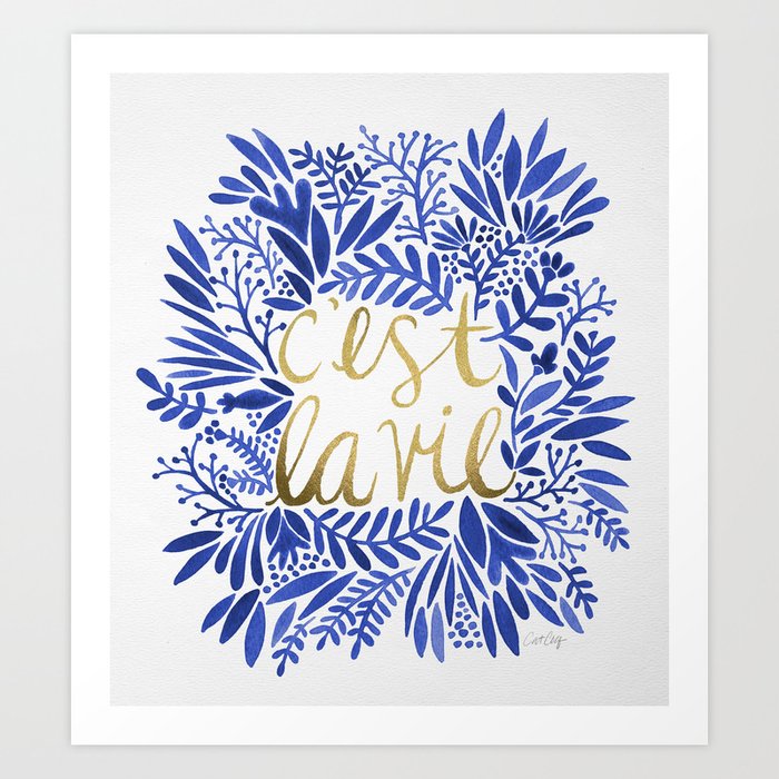 That's Life – Gold & Blue Art Print