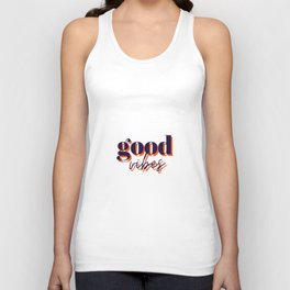 Good vibes, good vibes only, Vibes, Inspirational, Motivational, Empowerment, Yellow Unisex Tank Top
