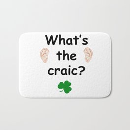 What's the craic? - Irish Slang Bath Mat | Northernireland, Funny, Listen, Ireland, Irishslang, Shamrock, Bis, Rumours, Graphicdesign, Ears 