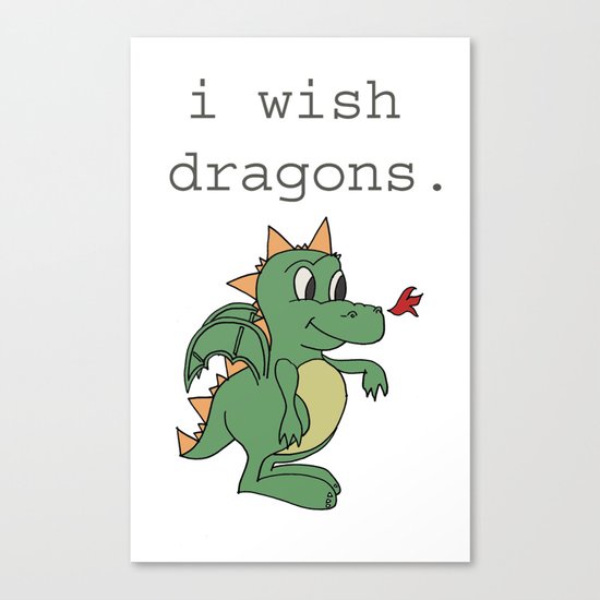 I wish dragons Canvas Print
